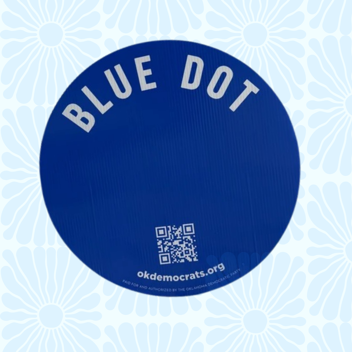 Blue Dot Yard Sign