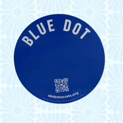 Blue Dot Yard Sign