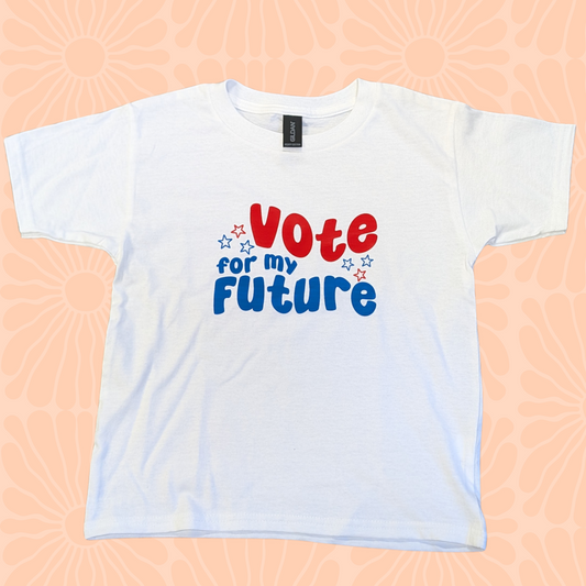 Vote For My Future Toddler Tee